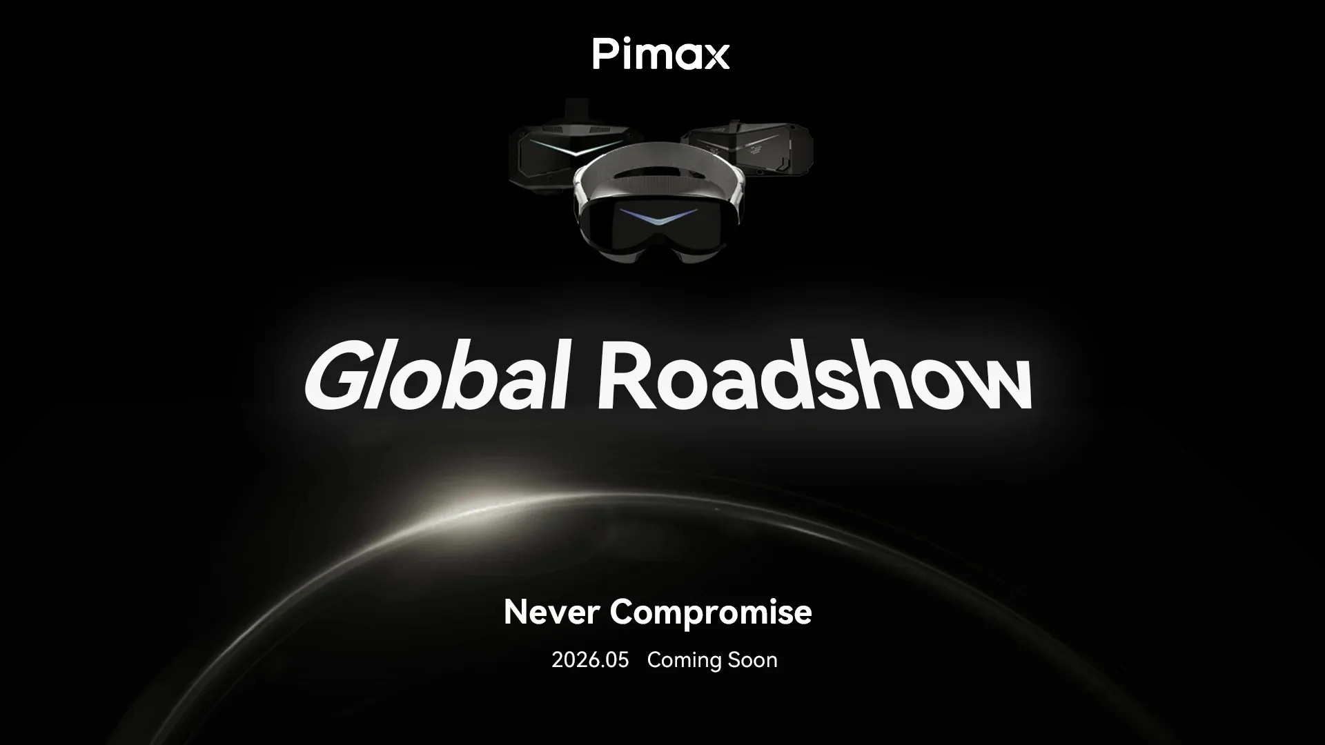 The Pimax 2026 World Roadshow Is Here